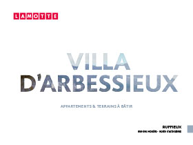 Programme immobilier neuf - Villa d'Arbessieux à Ruffieux (73) - Plaquette commerciale - Lamotte